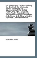 Cover: Documents and Facts Illustrating the Origin of the Mission to Japan - BiblioLife