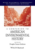 Cover: A Companion to American Environmental History - Wiley