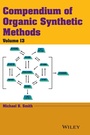 Cover: Compendium of Organic Synthetic Methods, Volume 13 - Wiley