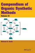 Cover: Compendium of Organic Synthetic Methods, Volume 13 - Wiley