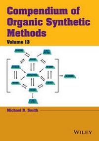 Abbildung von: Compendium of Organic Synthetic Methods, Volume 13 - Wiley