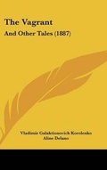 Cover: The Vagrant - Kessinger Publishing