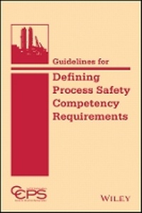 Enlarge image Cover: Guidelines for Defining Process Safety Competency Requirements - Wiley
