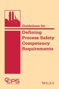 Cover: Guidelines for Defining Process Safety Competency Requirements - Wiley-AIChE
