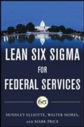 Cover: Building High Performance Government Through Lean Six Sigma:  A Leader's Guide to Creating Speed, Agility, and Efficiency - McGraw-Hill Education