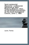 Cover: Semi-Centennial Discourse - BiblioLife
