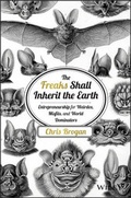 Cover: The Freaks Shall Inherit the Earth - Wiley