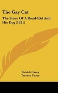Cover: The Gay Cat - Kessinger Publishing
