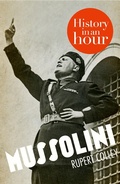 Cover: Mussolini: History in an Hour - William Collins
