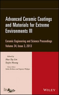 Bild vergrößern Bild: Advanced Ceramic Coatings and Materials for Extreme Environments III - Ceramic Engineering and Science Proceedings, Volume 34 Issue 3 - Wiley