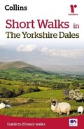 Cover: Short walks in the Yorkshire Dales - Collins
