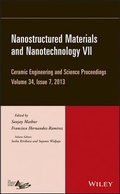 Cover: Nanostructured Materials and Nanotechnology VII, Volume 34, Issue 7 - Wiley