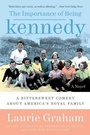Cover: The Importance of Being Kennedy - Collins