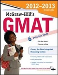 Cover: McGraw-Hill's GMAT, 2013 Edition - McGraw-Hill Professional