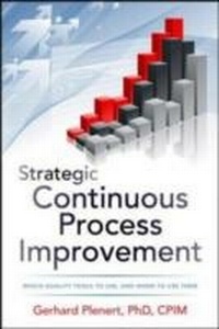 Abbildung von: Strategic Continuous Process Improvement - McGraw-Hill Education