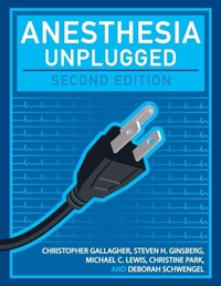 Enlarge image Cover: Anesthesia Unplugged, Second Edition - McGraw-Hill Medical