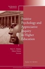 Cover: Positive Psychology and Appreciative Inquiry in Higher Education - Jossey-Bass