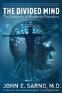Cover: The Divided Mind: The Epidemic of Mindbody Disorders - HarperCollins
