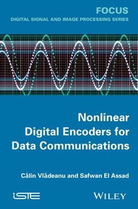 Enlarge image Cover: Nonlinear Digital Encoders for Data Communications - Wiley-ISTE