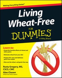 Abbildung von: Living Wheat-Free For Dummies - Wiley