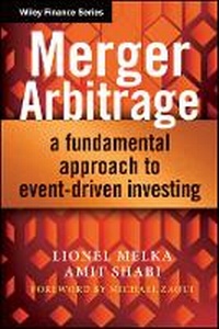 Enlarge image Cover: Merger Arbitrage - A Fundamental Approach to Event -Driven Investing - Wiley
