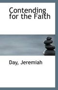 Cover: Contending for the Faith - BiblioLife