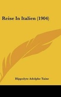 Cover: Reise In Italien (1904) - Kessinger Publishing