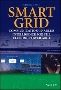 Enlarge image Cover: Smart Grid - Communication-Enabled Intelligence for the Electric Power Grid - Wiley