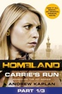 Cover: Homeland: Carrie's Run [Prequel Book] Part 1 of 3 - HarperCollins