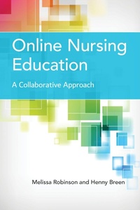 Enlarge image Cover: Online Nursing Education: a Collaborative Approach - Jones and Bartlett Publishers, Inc
