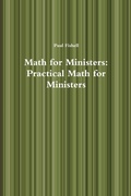Cover: Math for Ministers: Practical Math for Ministers - Lulu.com
