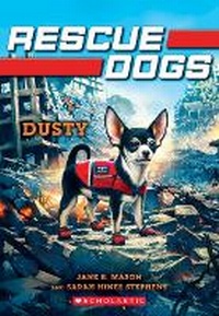 Enlarge image Cover: Dusty (Rescue Dogs #2) - Scholastic US