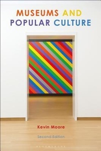 Abbildung von: Museums and Popular Culture - Bloomsbury Visual Arts