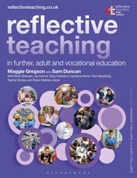 Enlarge image Cover: Reflective Teaching in Further, Adult and Vocational Education - Bloomsbury Academic