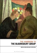 Cover: The Handbook to the Bloomsbury Group - Bloomsbury Academic