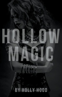 Enlarge image Cover: Hollow Magic - Holly Hood