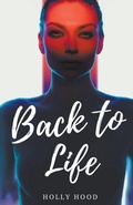 Cover: Back to Life - Holly Hood