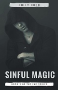 Cover: Sinful Magic - Holly Hood