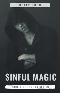 Enlarge image Cover: Sinful Magic - Holly Hood