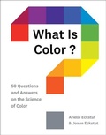 Cover: What Is Color? - Abrams