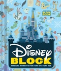 Cover: Disney Block: Magical Moments for Fans of Every Age - Abrams Appleseed