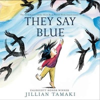 Enlarge image Cover: They Say Blue - Abrams Appleseed