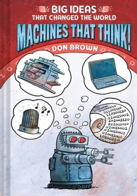 Enlarge image Cover: Machines That Think! - Amulet Books