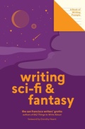 Cover: Writing Sci-Fi and Fantasy (Lit Starts) - Abrams Noterie
