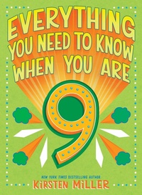 Abbildung von: Everything You Need to Know When You Are 9 - Amulet Books