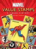Cover: Marvel Value Stamps: A Visual History - Abrams Comicarts