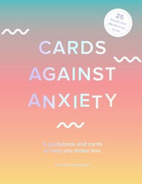 Enlarge image Cover: Cards Against Anxiety Guidebook & Card Set - Abrams Noterie