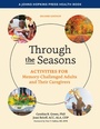 Cover: Through the Seasons - Johns Hopkins University Press