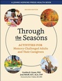 Cover: Through the Seasons - Johns Hopkins University Press