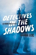 Cover: Detectives in the Shadows - Johns Hopkins University Press
